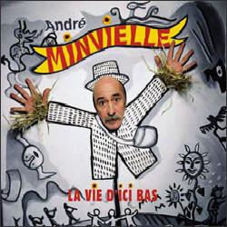 André Minvielle - La Vie d'Ici Bas État correct -  reconditionné disponible sur Label Emmaüs